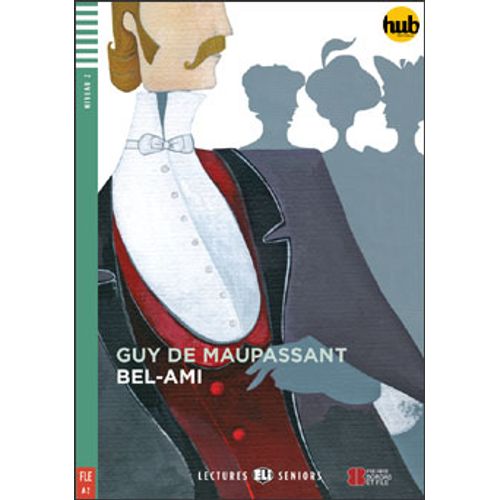 BEL-AMI - LECTURES HUB SENIORS NIVEAU 2