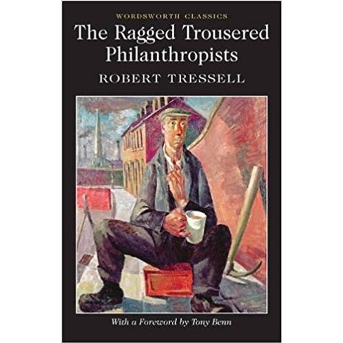 THE RAGGED TROUSERED PHILANTHROPISTS