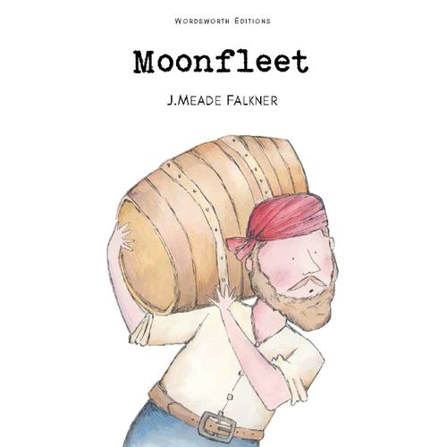 MOONFLEET - JOHN MEADE FALKNER