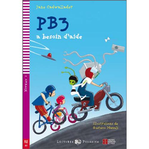 PB3 A BESOIN D'AIDE - LECTURES HUB POUSSINS NIVEAU 2