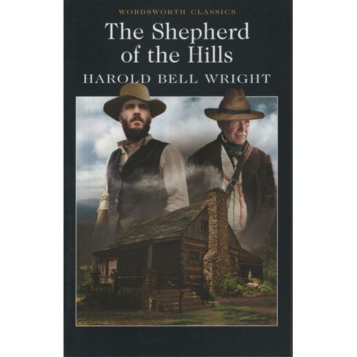THE SHEPHERD OF THE HILLS THE SHEPHERD OF THE HILLS