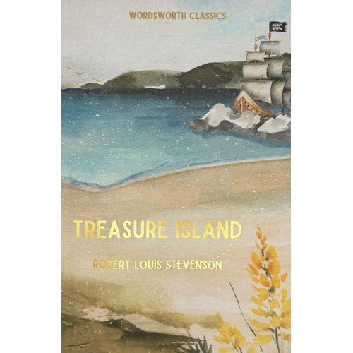 TREASURE ISLAND - WORDSWORTH CLASSICS - ROBERT LOUIS STEVENS