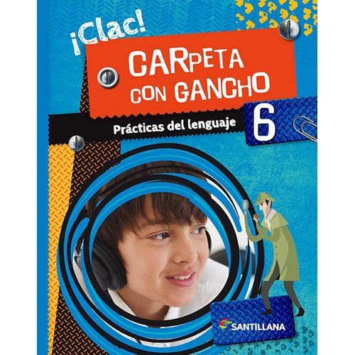 CARPETA CON GANCHO 6 - PRACTICAS DEL LENGUAJE 6 CLAC