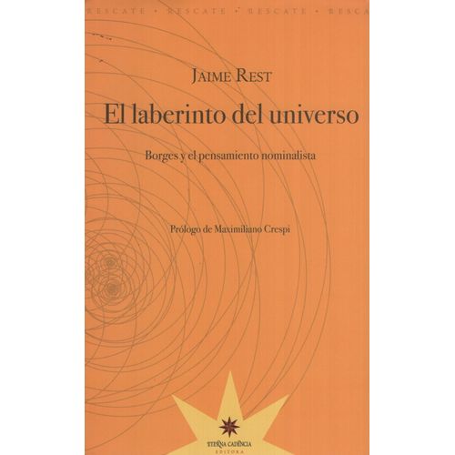 EL LABERINTO DEL UNIVERSO - BORGES Y EL PENSAMIENTO NOMINALI