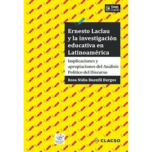 ERNESTO LACLAU Y LA INVESTIGACION EDUCATIVA EN LATINOAMERICA