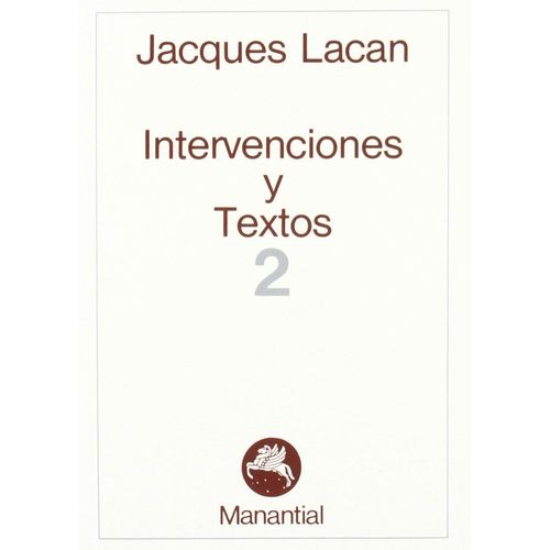 INTERVENCIONES Y TEXTOS 2 - JACQUES LACAN