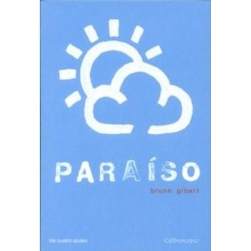 LIBRO PARAISO - BRUNO GILBERT