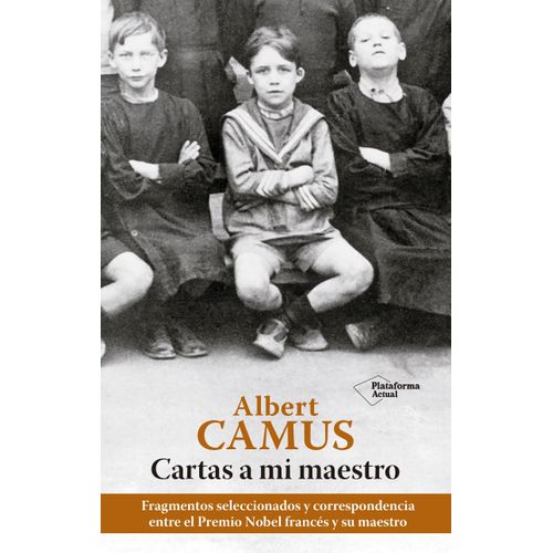 CARTAS A MI MAESTRO - ALBERT CAMUS