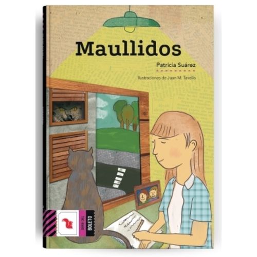 MAULLIDOS - SERIE DEL BOLETO VIOLETA - PATRICIA SUAREZ