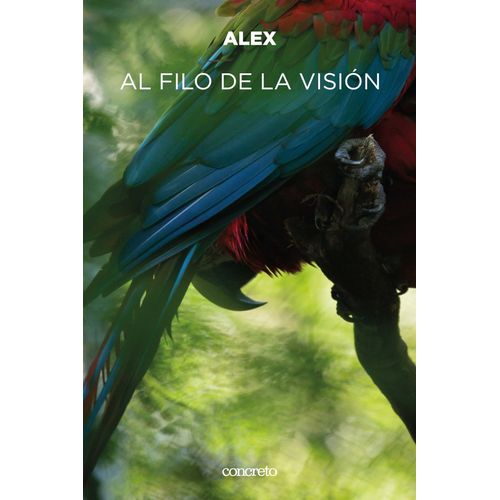 LIBRO AL FILO DE LA VISION - ALEX