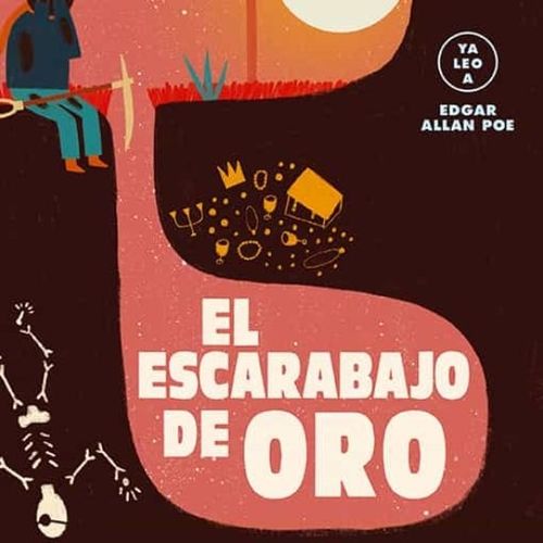 EL ESCARABAJO DE ORO - YA LEO A - EDGAR ALLAN POE