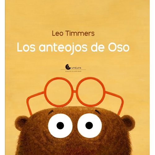 LOS ANTEOJOS DE OSO - LEO TIMMERS