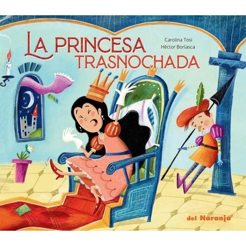 LA PRINCESA TRASNOCHADA - LUNA DE AZAFRAN