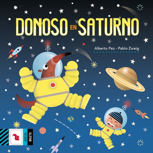 DONOSO EN SATURNO - DEL BOLETO AZUL - ALBERTO PEZ