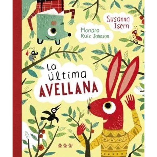 LA ULTIMA AVELLANA - ISERN - RUIZ JOGNSON