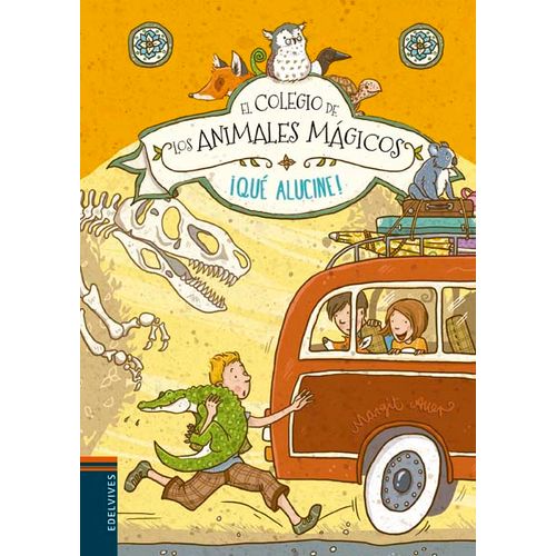 QUE ALUCINE - EL COLEGIO DE LOS ANIMALES MAGICOS QUE ALUCINE - EL COLEGIO DE LOS ANIMALES MAGICOS