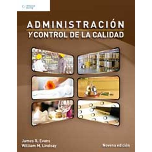 ADMINISTRACION Y CONTROL DE LA CALIDAD (9NA.EDICION) EVANS -