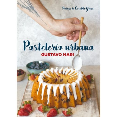 PASTELERIA URBANA - NARI, GUSTAVO