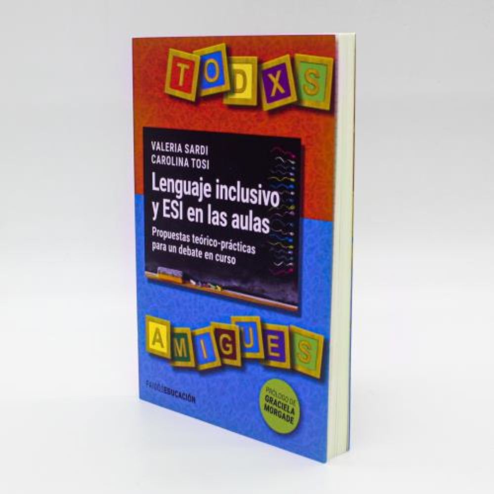 Libro Lenguaje Inclusivo Y Esi En Las Aulas Carolina Tosi Sbs Librerias 7506