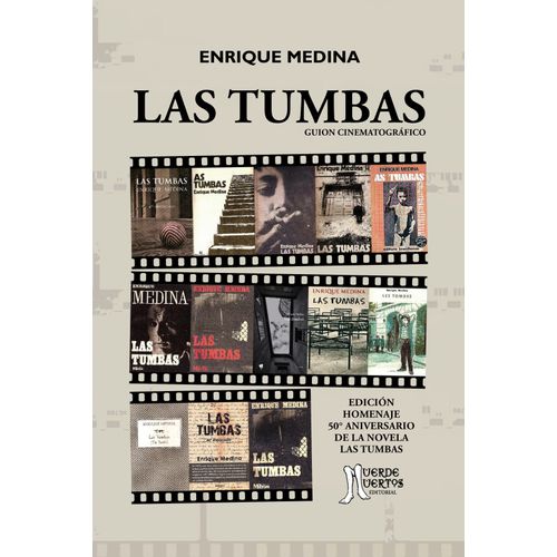 LAS TUMBAS - GUION CINEMATOGRAFICO