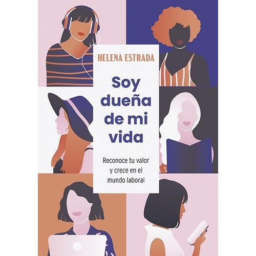 SOY DUEÑA DE MI VIDA - HELENA ESTRADA