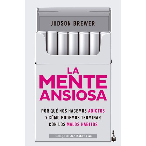 LA MENTE ANSIOSA - JUDSON BREWER