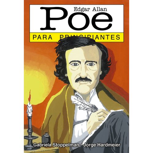 EDGAR ALLAN POE PARA PRINCIPIANTES - GABRIELA STOPPELMAN