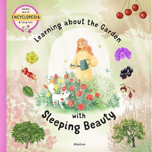LEARNING ABOUT THE GARDEN WITH SLEEPING BEAUTY