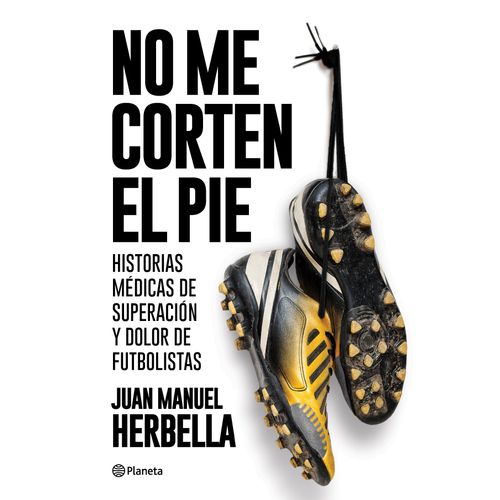 NO ME CORTEN EL PIE - JUAN MANUEL HERBELLA