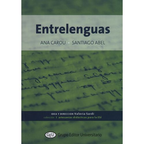 ENTRELENGUAS - ARTESANIAS DIDACTICAS PARA LA ESI
