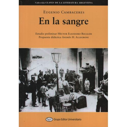 EN LA SANGRE - EUGENIO CAMBACERES AULA TALLER