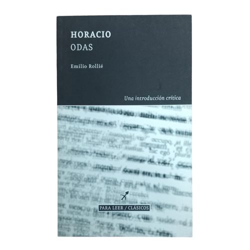ODAS - HORACIO - UNA INTRODUCCION CRITICA - EMILIO ROLLIE