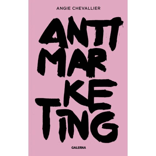 LIBRO ANTIMARKETING - ANGIE CHEVALLIER