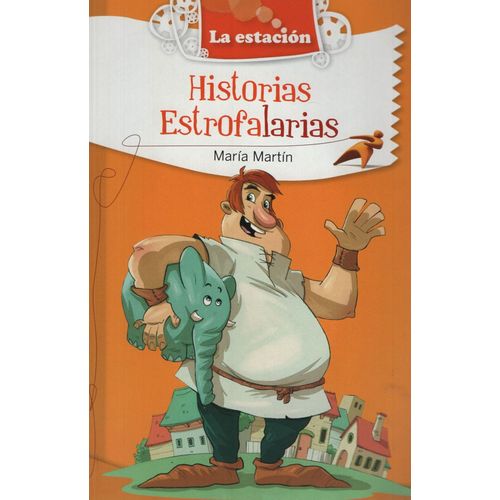 HISTORIAS ESTROFALARIAS - LA ESTACION HISTORIAS ESTROFALARIAS - LA ESTACION