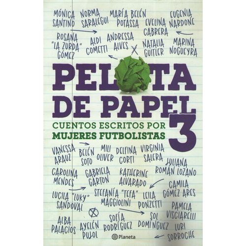 PELOTA DE PAPEL 3 - CUENTOS ESCRITOS POR MUJERES FUTBOLISTAS