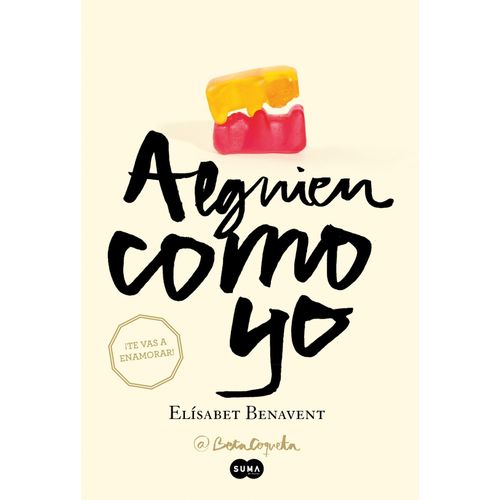 ALGUIEN COMO YO - MI ELECCION 3 - ELISABET BENAVENT