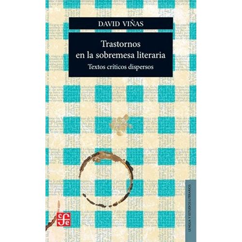 TRASTORNOS EN LA SOBREMESA LITERARIA - DAVID VIÑAS