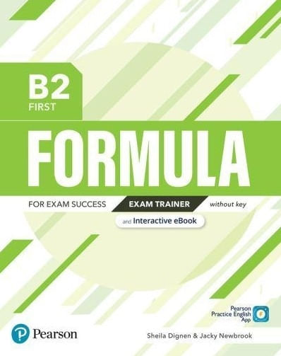 FORMULA B2 FIRST - EXAM TRAINER + INTERACTIVE E-BOOK NO KEY