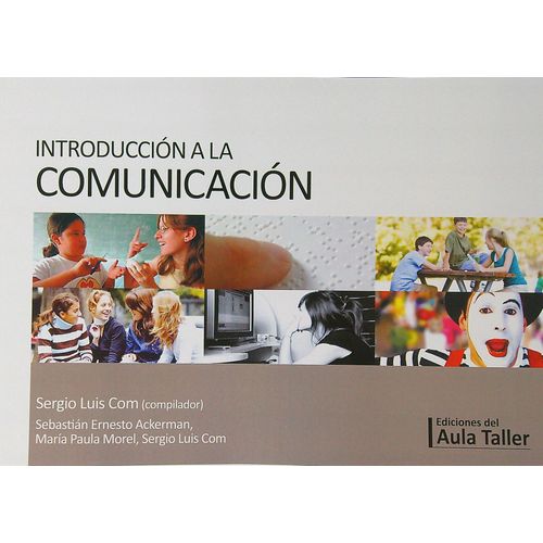 INTRODUCCION A LA COMUNICACION 2/ED.