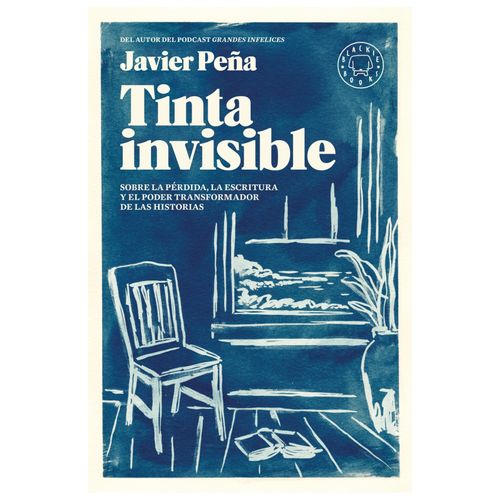 TINTA INVISIBLE - JAVIER PEÑA