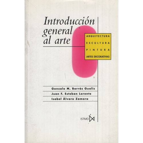 INTRODUCCION GENERAL AL ARTE