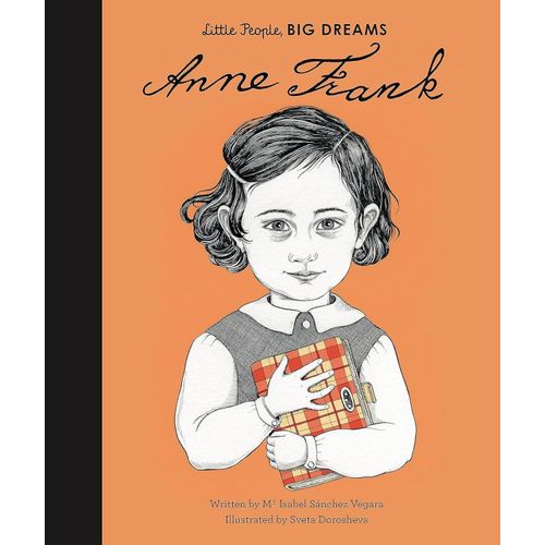 ANNE FRANK - LITTLE PEOPLE BIG DREAMS