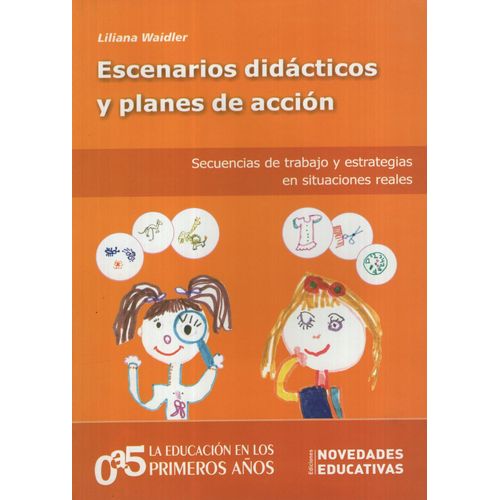 ESCENARIOS DIDACTICOS Y PLANES DE ACCION (TOMO 87)