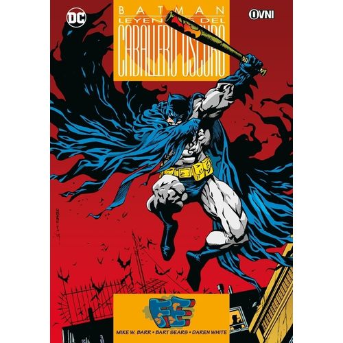 FE - BATMAN - LEYENDAS DEL CABALLERO OSCURO