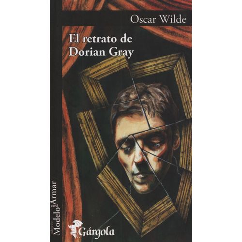 EL RETRATO DE DORIAN GRAY - OSCAR WILDE