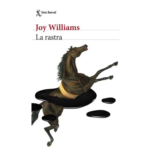 LA RASTRA - JOY WILLIAMS