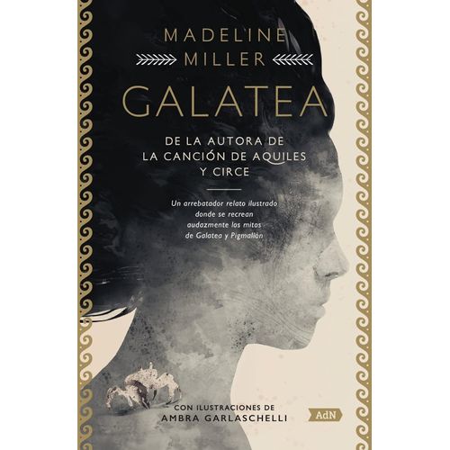 GALATEA - MADELINE MILLER