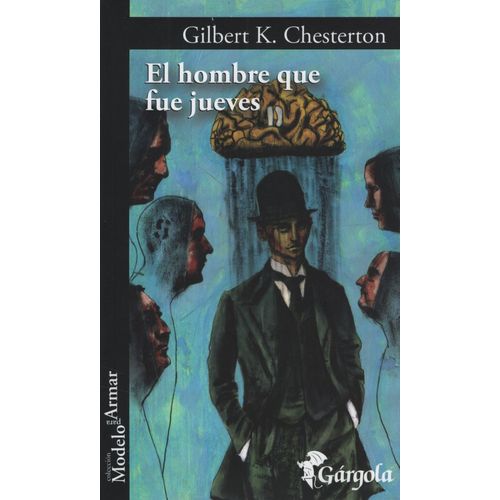 EL HOMBRE QUE FUE JUEVES - G K CHESTERTON