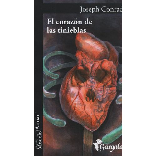 EL CORAZON DE LAS TINIEBLAS - JOSEPH CONRAD