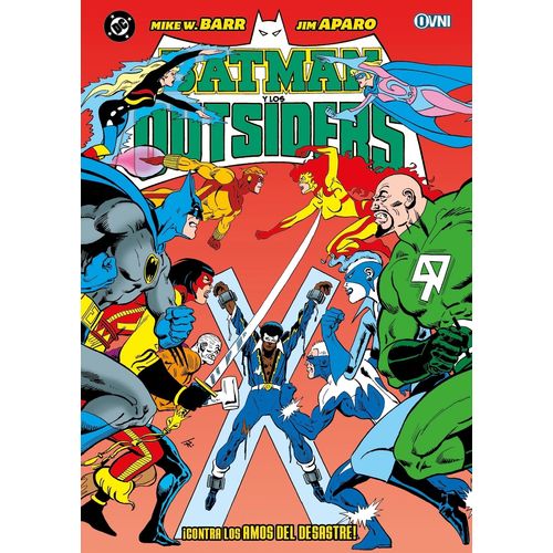 CONTRA LOS AMOS DEL DESASTRE - BATMAN Y LOS OUTSIDERS 2